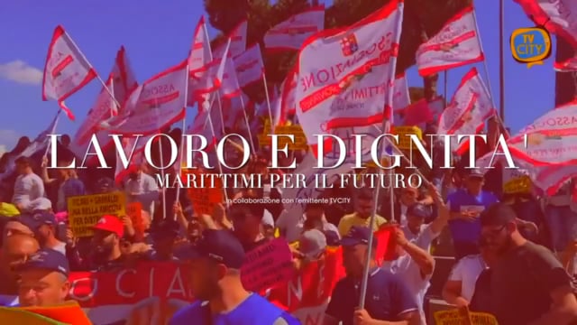 “Lavoro e dignità per i marittimi italiani”: parte il nuovo format di TVCITY